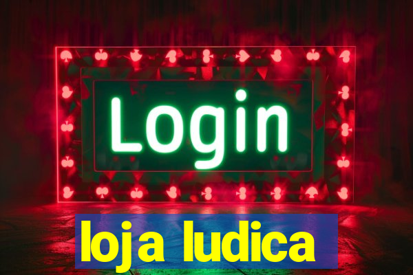 loja ludica